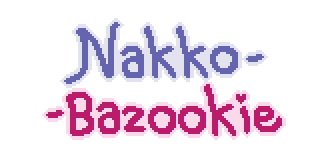 Nakko-Bazookie